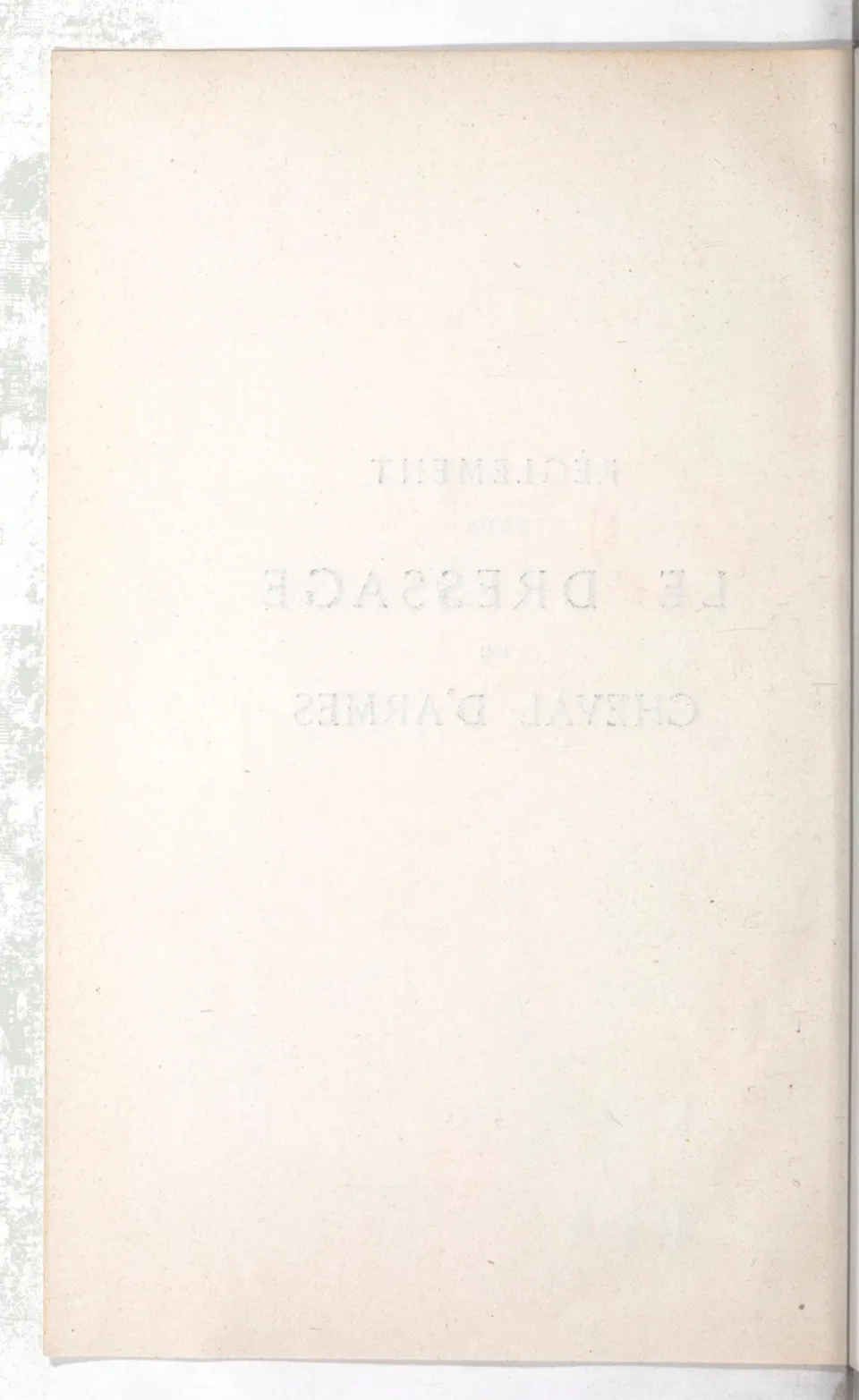 Règlement pour le dressage du cheval d'armes : établi en 1908 par la Commission de l'Ecole d'application de cavalerie des officiers à Saint-Pétersbourg, скан 6 из 175